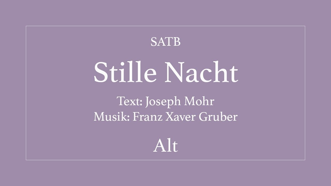 Stille Nacht, heiliger Nacht - Alt