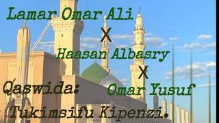 Lamar Ali X Hassan Albasry X Omar Yusuf.qaswida - Tukimsifu Kipenzi . Resimi