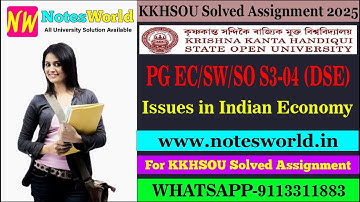 KKHSOU Issues in Indian Economy PG EC/SW/SO S3-04 (DSE) Solved Assignment 2025 #kkhsouassignment
