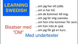 How to learn swedish - Bisatser som börjar med "OM"