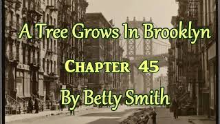A Tree Grows In Brooklyn Chapter 45