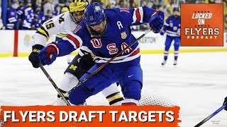 The Philadelphia Flyers show interest in 3 1st Round options at the Combine.  Are they worth a look?