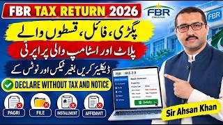 FBR Tax Return 2026 | Declare Pagri, File, Installment & Affidavit Property in IRIS