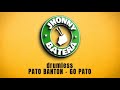 PATO BANTON  -  GO PATO  ( DRUMLESS )