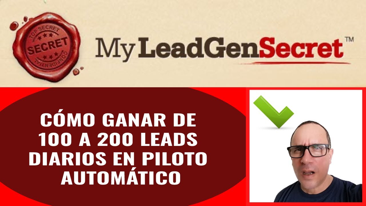 My Lead Gen Secret En Español Obtén 200 Leads Por Día YouTube