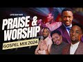 Praise and worship live gospel mix 2024 ft dr ipyanaminister gucrehema simfukweisrael mbonyi etc