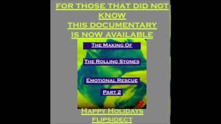 NOTIFICATION ONLY: The Making of The Rolling Stones Emotional Rescue 78-80 PART 2 is now available