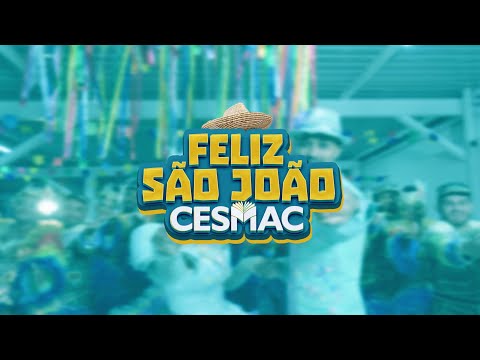 SÃO JOÃO - CESMAC