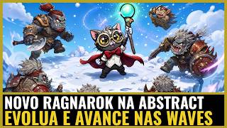 RAGNAROK RECEM LANÇADO EVOLUA SEU GATINHO AVANCE  AS WAVES E GANHE