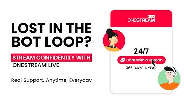 Tired of Bot Support? Get Real-Time Help with OneStream Live.