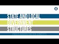 State and Local Government Structures in the United States
