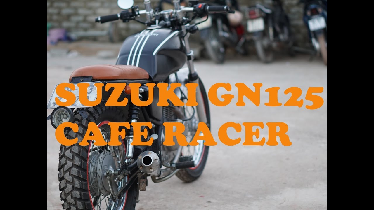 SUZUKI GN125 CAFERACER | playertube - Youtube Auto Search Videos - 