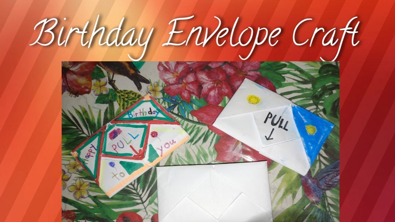 Birthday Envelope craft - YouTube