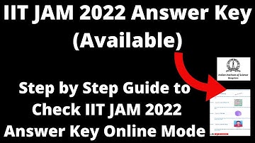 IIT JAM 2022 Answer Key (Available)-How to Check IIT JAM 2022 Question papers Answer Key Online Mode