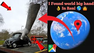 I Found World Big Hand 👌 In Real On Google Earth Old Maps 🌎#googleearth #googlemaps #viralvideo 