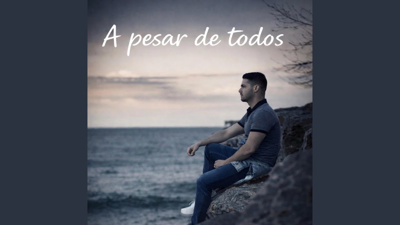 A pesar de todos - YouTube