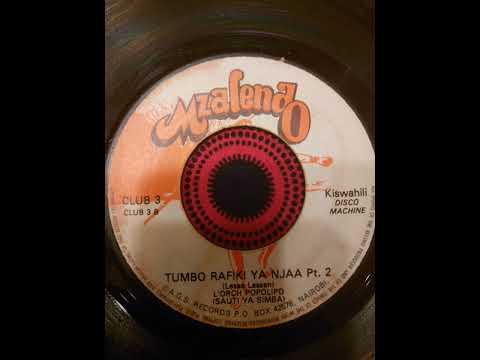 TUMBO RAFIKI YA NJAA Part 2 L Orchestre Popolipo Sauti Ya Simba KISWAHILI