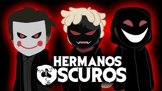 HERMANOS OSCUROS | ANIMACIÓN KARMALAND