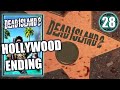 Dead island 2  hollywood ending  final mission walkthrough