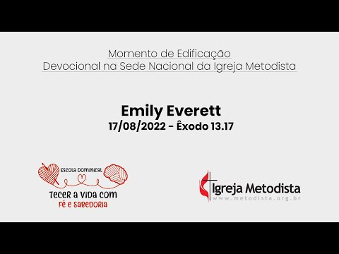 Devocional com Missionria Emily Everet