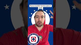 Cruz Azul suma nuevo auxiliar institucional 😳🔵📋 #CruzAzul #LigaMX