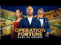 Operation Fortune Ruse De Guerre Film D Action Complet En Français 2024 
