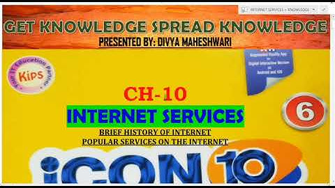 COMPUTER ICON-10 PART-1 CLASS-6 CH-10 INTERNET SERVICES