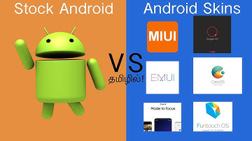 Stock Android Vs Android Skins Full Comparison in Tamil!