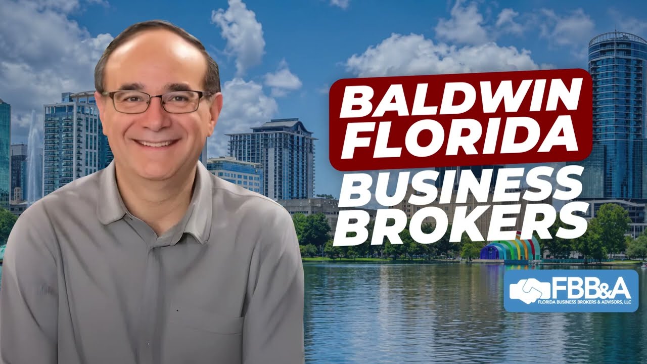 Business broker in Baldwin, FL — watch the video