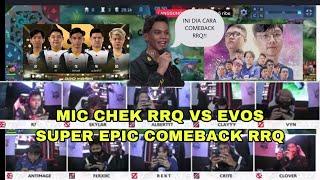 MIC CHEK RRQ VS EVOS LEGENDS | EPIC COMEBACK GILA RRQ | INI DIA KATA SKYLAR RAHASIA COMEBACK RRQ