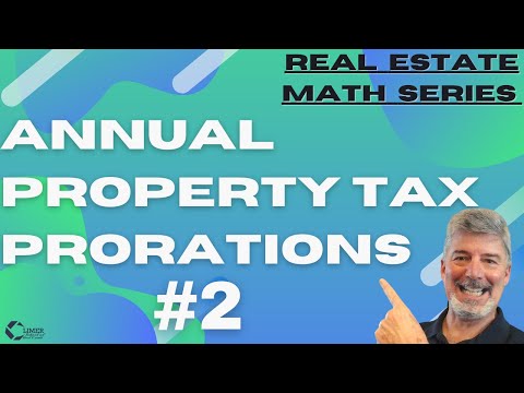 Annual Real Estate Property Tax Prorations for REcampus - 2 Real Estate Math