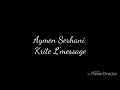 Aymane serhani -krite l’message lycris