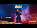 Wadini Afroto Rashed Remix Do Aa عفروتو وديني دوقاا 