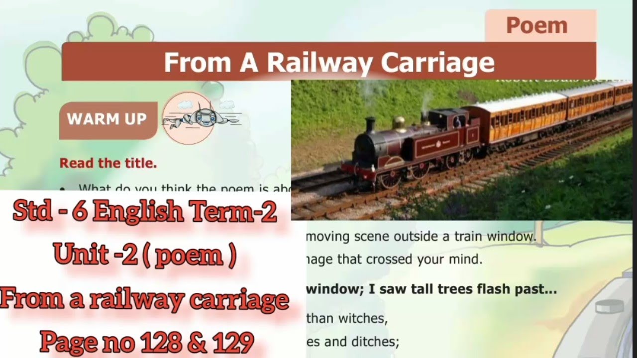 From a railway carriage 6th Std English Term-2 Unit-2 Page no 128 &amp; 129 ...