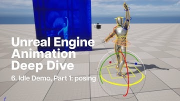6. Unreal Engine Souls-like Animation Tutorial: Idle Demo Part 1