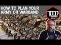 How to Plan Your Miniature Army or Warband