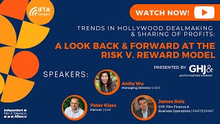 Trends in Hollywood Dealmaking \& Sharing of Profits - Presented by GHJ