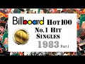 No.1 Hit Singles in 1983 / Part 1 / Billboard Hot 100 / American
