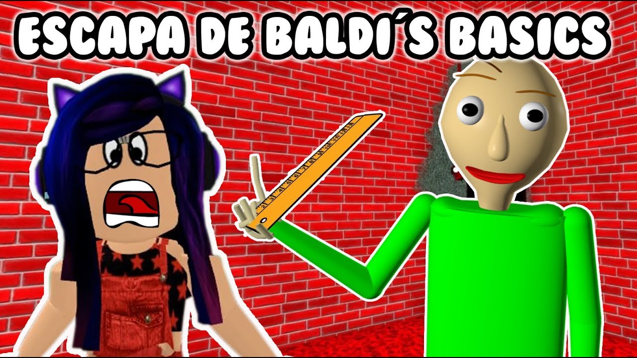 Escapa De Baldi S Basics Baldi S Basics In Obby Kori Youtube