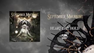 SEPTEMBER MOURNING - Heart Can Hold chords