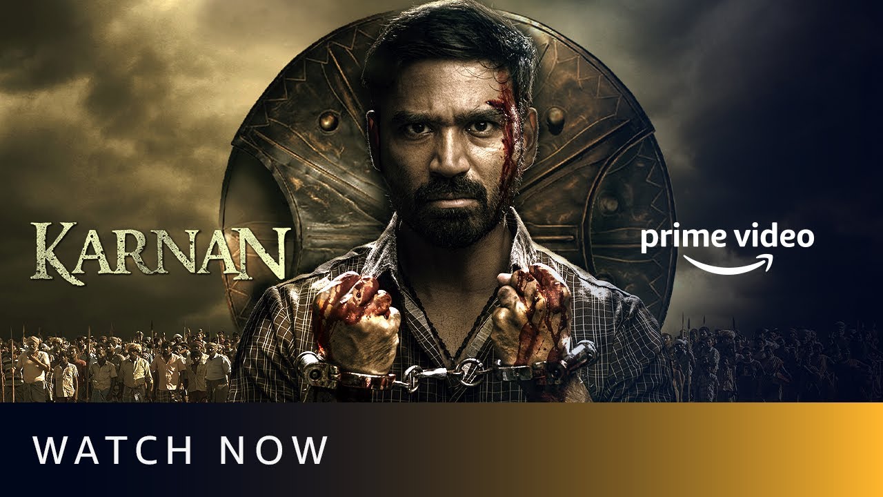 Karnan - Watch Now | Dhanush, Lal, Rajisha Vijayan | Amazon Prime ...