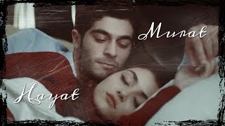 ◆Hayat &amp; Murat | Если ты есть