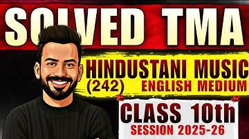 Nios Class 10th Hindustani Music ( 242) Solved TMA English Medium |  2025-26 Solved TMA