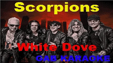 Scorpions - White Dove (GB) - Karaoke Instrumental Lyrics