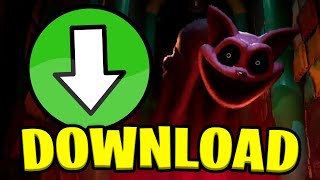 How To Download Poppy Playtime Chapter 3 on PC
