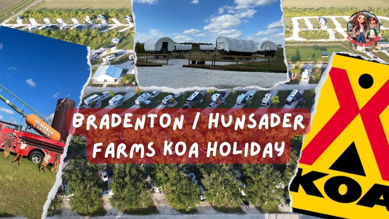Bradenton / Hunsader Farms KOA Holiday YouTube