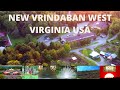 New vrindaban west virginia usa vrindaban yatra lockdown  vrindavan 