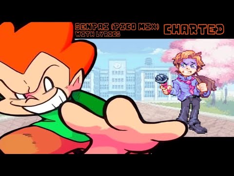 SENPAI PICO MIX WITH LYRICS BY NicoisNXXT CHARTED