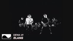 Dewa 19 - Elang | Official Video  - Durasi: 4:17. 