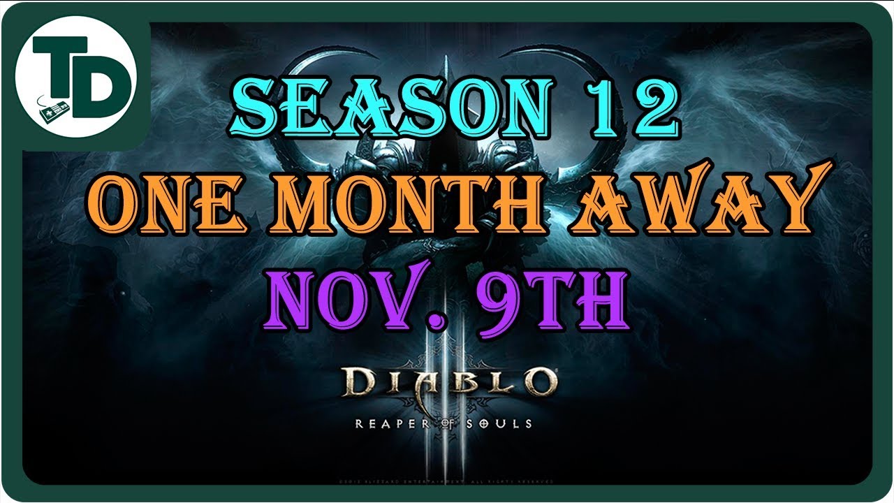 diablo 3 season 11 end date xbox diablo 3 season 11 end date xbox